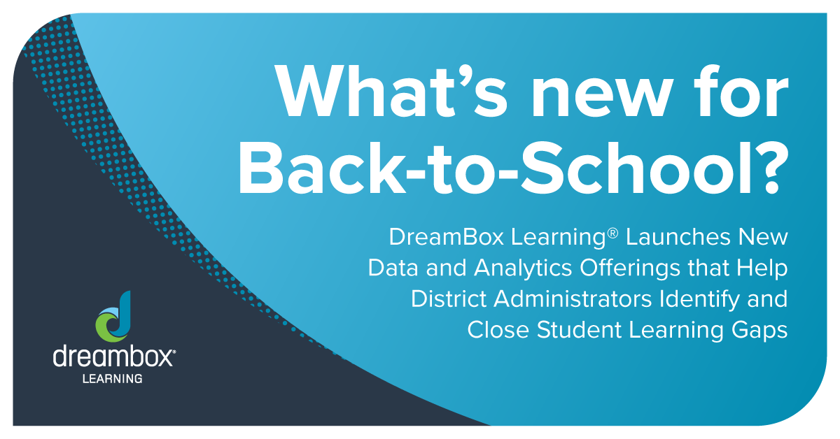 DreamBox Learning launches new data and analytics tools